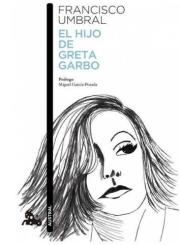 Okładka książki El hijo de Greta Garbo