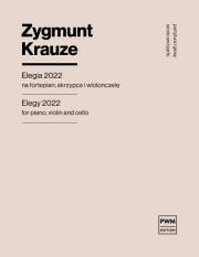 Okładka książki Elegia 2022 na fortepian, skrzypce i wiolonczelę