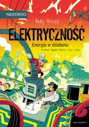 Okładka książki Elektryczność - energia w działaniu