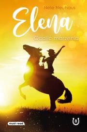Elena. Ocalić marzenia. Autor: Nele Neuhaus. Dadada.pl Okładka książki Elena. Ocalić marzenia