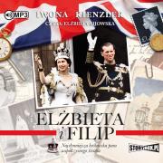 Okładka książki Elżbieta i Filip. Najsłynniejsza królewska... CD - Audiobook