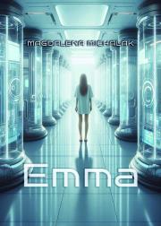 Emma. Autor: Magdalena Michalak. Dadada.pl Okładka książki Emma