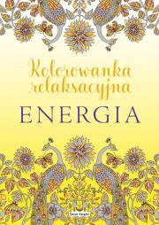Okładka książki Energia. Kolorowanka relaksacyjna