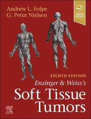 Okładka książki Enzinger and Weiss's Soft Tissue Tumors, 8th Edition