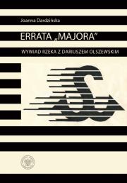 Okładka książki Errata Majora Wywiad rzeka z Dariuszem Olszewskim