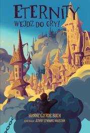 Okładka książki Eternity. Wejdź do gry!