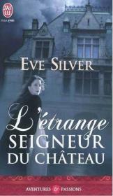 Okładka książki Etrange seigneur du chateau