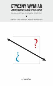 Okładka książki Etyczny wymiar jakościowych badań społecznych