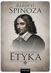 Etyka. Autor: Spinoza Baruch. Dadada.pl Okładka książki Etyka