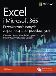 Excel i Microsoft 365 Przetwarzanie danych za pomocą tabel przestawnych. Autor: Jelen Bill. Dadada.pl Okładka książki Excel i Microsoft 365 Przetwarzanie danych za pomocą tabel przestawnych