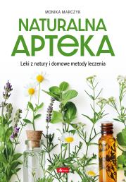 Expert. Naturalna apteka. Autor: Monika Marczyk. Dadada.pl Okładka książki Expert. Naturalna apteka