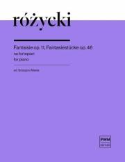 Okładka książki Fantaisie op. 11 Fantasiestucke op.46 na fortepian