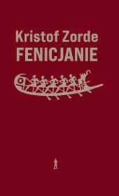 Fenicjanie. Autor: Zorde Kristof. Dadada.pl Okładka książki Fenicjanie