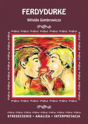 Okładka książki Ferdydurke'' W. Gombrowicza. Streszczenie...