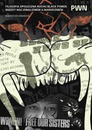 Okładka książki Filozofia społeczna ruchu Black Power