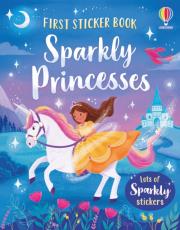 Okładka książki First Sticker Book Sparkly Princesses