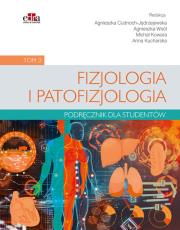 Fizjologia i patofizjologia. Podręcznik dla studentów. Tom 3. Wydawca: Edra Urban & Partner. Dadada.pl Opakowanie Fizjologia i patofizjologia. Podręcznik dla studentów. Tom 3