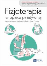 Okładka książki Fizjoterapia w opiece paliatywnej
