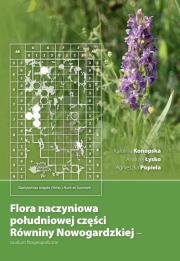 Flora naczyniowa południowej części Równiny.... Autor: Karolina Konopska, Łysko Andrzej, Agnieszka Popie. Dadada.pl Okładka książki Flora naczyniowa południowej części Równiny...