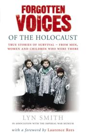 Okładka książki Forgotten Voices of The Holocaust