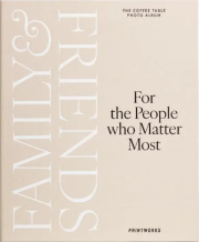 Fotoalbum - Family and Friends beżowy. Wydawca: Printworks. Dadada.pl Opakowanie Fotoalbum - Family and Friends beżowy