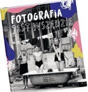 Okładka książki Fotografia jest wszędzie