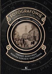 Okładka książki Fotografowie dawnego Strzelina