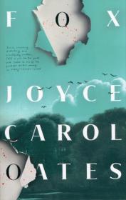 Fox. Autor: Joyce Carol Oates. Dadada.pl Okładka książki Fox
