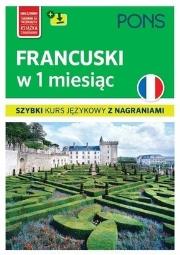 Okładka książki Francuski w 1 miesiąc Szybki kurs językowy+MP3 w.3