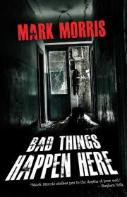 Okładka książki FT Bad Things Happen Here TW [ENG]