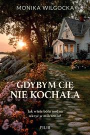 Okładka książki Gdybym cię nie kochała
