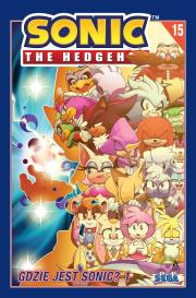 Okładka książki Gdzie jest Sonic? 1. Sonic the Hedgehog. Tom 15