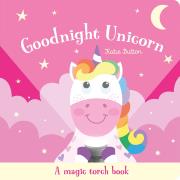 Okładka książki Goodnight Unicorn. A magic torch book