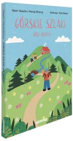 Okładka książki Górskie szlaki dla dzieci