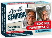Opakowanie Gra dla Seniora. Tego nie powiedzą Ci w sanatorium