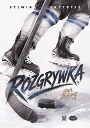 Okładka książki Gra o zaufanie T.1 Rozgrywka