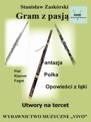 Gram z pasją. Utwory na tercet. Autor: Stanisław Zaskórski. Dadada.pl Okładka książki Gram z pasją. Utwory na tercet