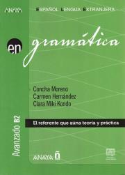 Gramatica avanzado B2 ksiązka + nagrania online. Autor: Concha Moreno García, Carmen Hernández Alcaide, Clara Miki Kondo Pérez. Dadada.pl Okładka książki Gramatica avanzado B2 ksiązka + nagrania online