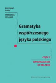 Okładka książki Gramatyka współczesnego języka polskiego. Cz. 3