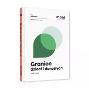 Granice dzieci i dorosłych. Autor: Jarek Żyliński. Dadada.pl Okładka książki Granice dzieci i dorosłych