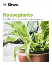 Grow Houseplants. Autor: Westhorpe Tamsin. Dadada.pl Okładka książki Grow Houseplants