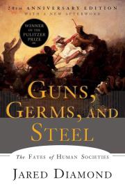 Okładka książki Guns, Germs, and Steel. The Fates of Human Societies