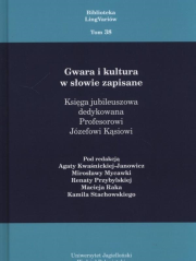 Okładka książki Gwara i kultura w słowie zapisane