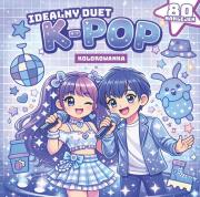 Okładka książki Gwiazdy k-pop. Idealny duet