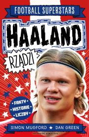 Okładka książki Haaland rządzi. Football superstars