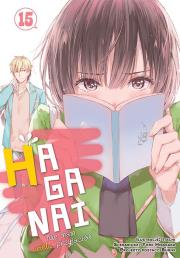 HAGANAI. Nie mam wielu przyjaciół. Tom 15. Autor: Yomi Hirasaka. Dadada.pl Okładka książki HAGANAI. Nie mam wielu przyjaciół. Tom 15