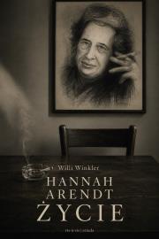Okładka książki Hannah Arendt. Życie