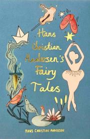 Hans Christian Andersen Fairy Tales. Wordsworth Collector's Editions wer. angielska. Autor: Hans Christian Andersen. Dadada.pl Okładka książki Hans Christian Andersen Fairy Tales. Wordsworth Collector's Editions wer. angielska