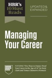 Okładka książki HBR's 10 Must Reads on Managing Your Career, Updated and Expanded