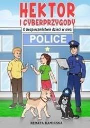 Opakowanie Hektor I Cyberprzygody. O Bezpieczeństwie Dzieci..